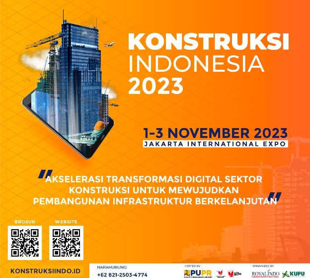 Konstruksi Indonesia 2023: Hadir Kembali Tahun ini, Membawa Tren Terbaru Dunia Konstruksi