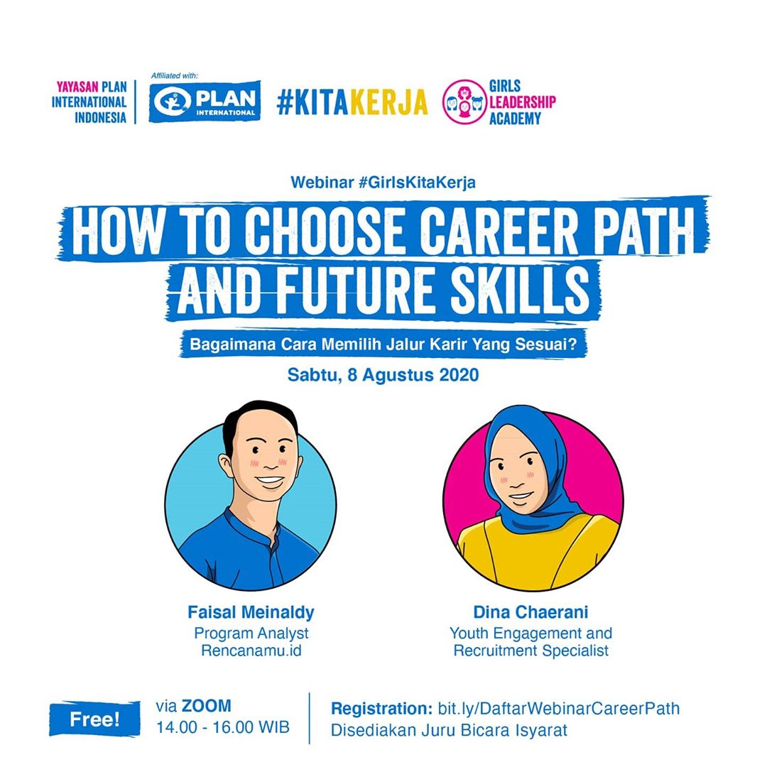 #GirlsKitaKerja - Webinar How to Choose Career Path and Future Skills