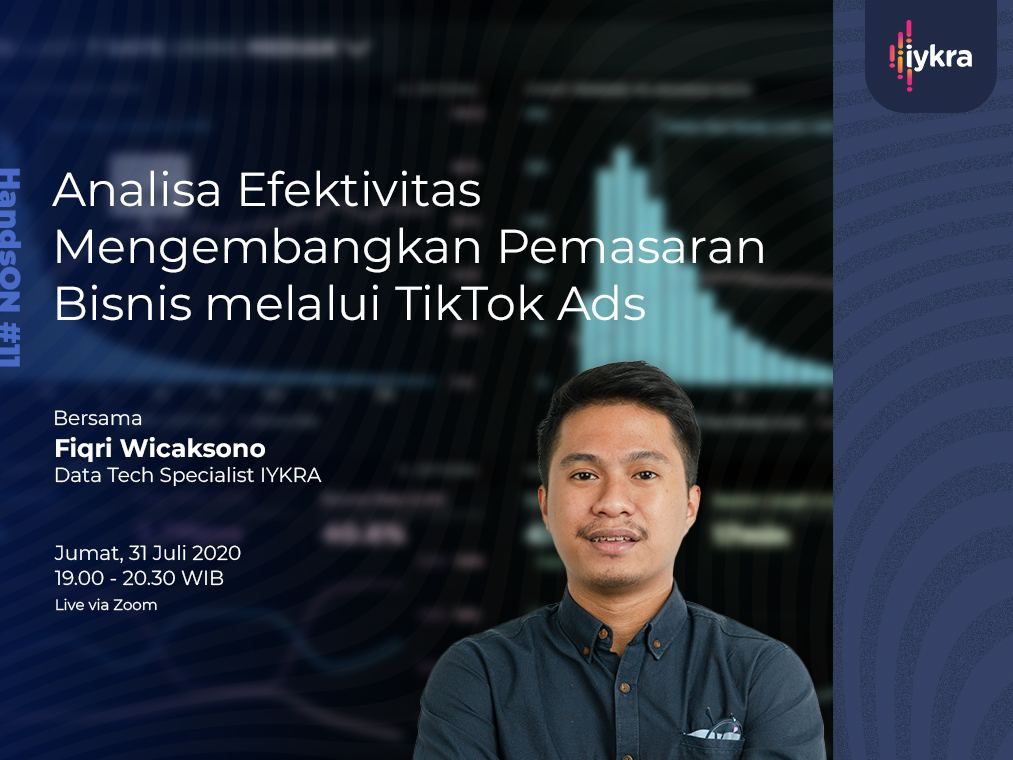 HandsON #11 - Analisa Efektivitas Mengembangkan Pemasaran Bisnes melalui Tiktok Ads