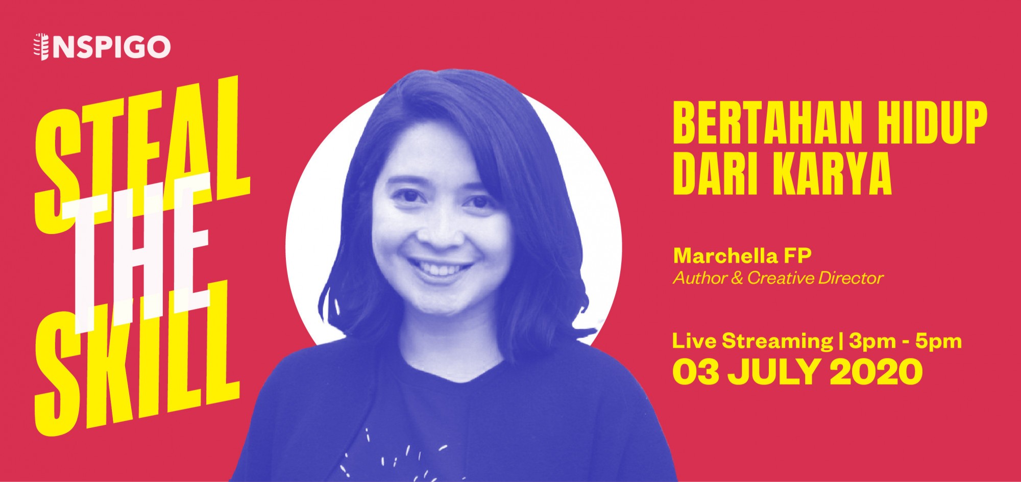 Steal The Skill : Bertahan Hidup Dari Karya