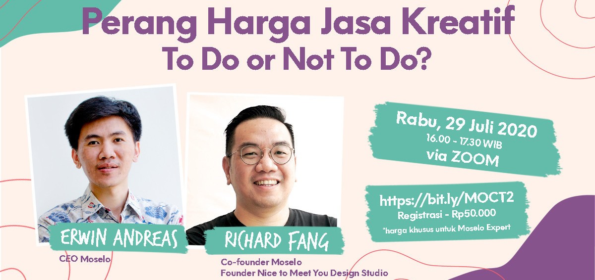 [MOCT #2] Perang Harga Jasa Kreatif : To Do or Not To Do?