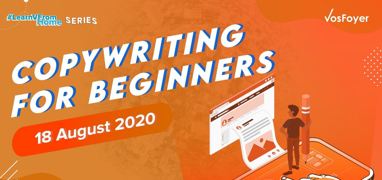 #LearnvFromHome: Copywriting for Beginners