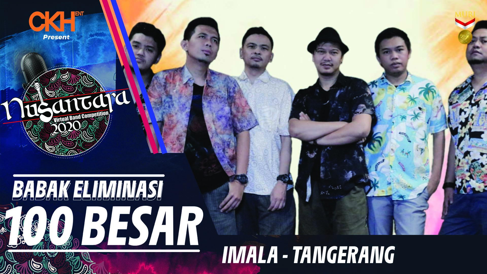 Imala Band Uniknya Anak Muda Tangerang  - Eliminasi 100 Besar Nusantara Virtual Band Competition