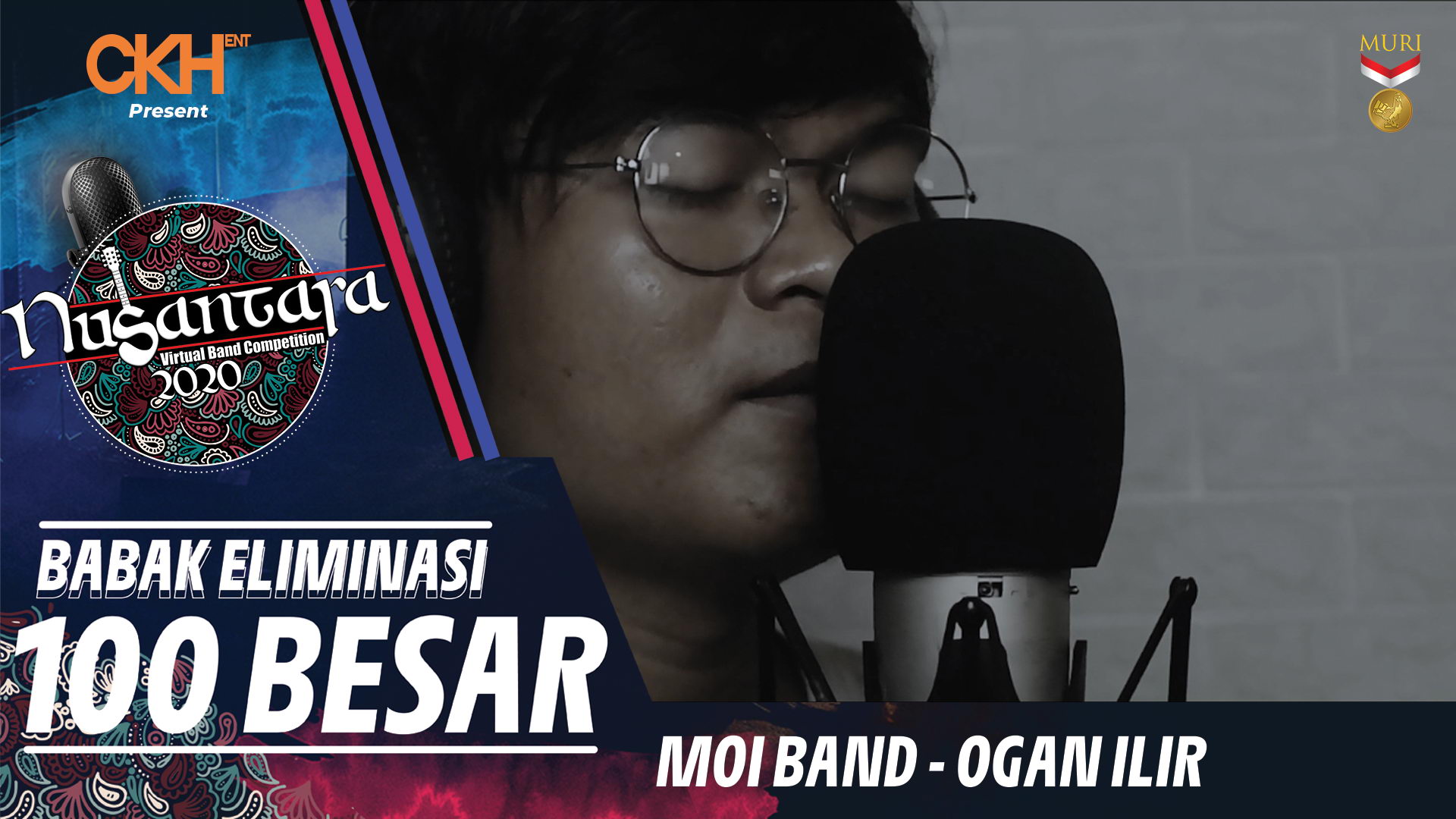 MOI Band - Eliminasi 100 Besar Nusantara Virtual Band Competition