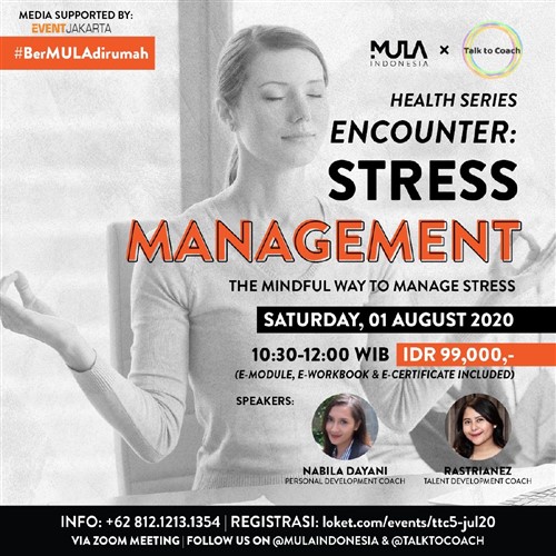 #BerMULAdirumah Health Series Enconter : STRESS MANAGEMENT